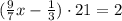 (\frac{9}{7}x-\frac{1}{3})\cdot21=2