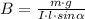 B=\frac{m\cdot g}{I\cdot l\cdot sin\alpha}