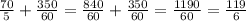 \frac{70}5+\frac{350}{60}=\frac{840}{60}+\frac{350}{60}=\frac{1190}{60}=\frac{119}{6}