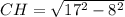 CH = \sqrt{17^{2} - 8^{2}}