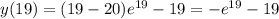 y(19)=(19-20)e^{19}-19=-e^{19}-19