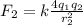 F_2=k \frac{4q_1q_2}{r_2^2}