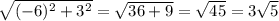 \sqrt{(-6)^{2}+3^{2}}=\sqrt{36+9}=\sqrt{45}=3\sqrt{5}