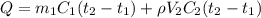 Q=m_1C_1(t_2-t_1)+\rho V_2C_2(t_2-t_1)