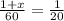 \frac{1+x}{60}=\frac{1}{20}