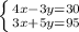 \left \{ {{4x-3y=30} \atop {3x+5y=95}} \right