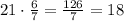 21\cdot \frac{6}{7}=\frac{126}{7}=18