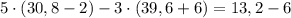 5\cdot(30,8-2)-3\cdot(39,6+6)=13,2-6