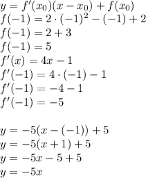 \\y=f'(x_0)(x-x_0)+f(x_0)\\ f(-1)=2\cdot (-1)^2 - (-1) + 2\\ f(-1)=2+3\\ f(-1)=5\\ f'(x)=4x-1\\ f'(-1)=4\cdot (-1)-1\\ f'(-1)=-4-1\\ f'(-1)=-5\\\\ y=-5(x-(-1))+5\\ y=-5(x+1)+5\\ y=-5x-5+5\\ y=-5x