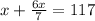 x+\frac{6x}{7}=117