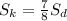 S_{k}=\frac{7}{8}S_{d}