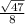 \frac{\sqrt{47}}{8}