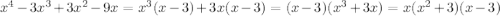 x^{4}-3x^{3}+3x^{2}-9x=x^{3}(x-3)+3x(x-3)=(x-3)(x^{3}+3x) = x(x^{2}+3)(x-3)