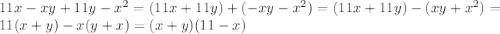 11x-xy+11y-x^{2}=(11x+11y)+(-xy-x^{2})=(11x+11y)-(xy+x^{2})=11(x+y)-x(y+x)=(x+y)(11-x)