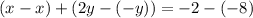 (x-x)+(2y-(-y))=-2-(-8)