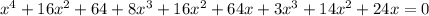 x^4+16x^2+64+8x^3+16x^2+64x+3x^3+14x^2+24x=0 