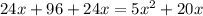 24x+96+24x=5x^{2}+20x