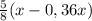 \frac{5}{8}(x-0,36x)