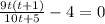 \frac{9t(t+1)}{10t+5}-4=0