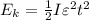 E_k=\frac12I\varepsilon^2t^2