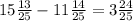 15\frac{13}{25}-11\frac{14}{25}=3\frac{24}{25}