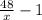 \frac{48}{x}-1