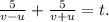 \frac{5}{v-u}+\frac{5}{v+u}=t.