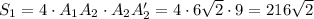 S_1=4\cdot A_1A_2\cdot A_2A_2'=4\cdot6\sqrt{2}\cdot9=216\sqrt{2}