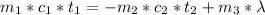 m_{1}*c_{1}*t_{1}=-m_{2}*c_{2}*t_{2}+m_{3}*\lambda