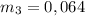 m_{3}=0,064