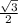 \frac{\sqrt3}2