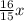 \frac{16}{15}x