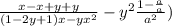  \frac{x-x+y+y}{(1-2y+1)x-yx^{2}}-y^{2}\frac{1-\frac{a}{a}}{a^{2}})