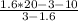 \frac{1.6*20-3-10}{3-1.6}