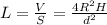 L = \frac{V}{S} = \frac{4R^{2}H}{d^{2}}