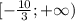 [-\frac{10}{3};+\infty)