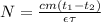 N=\frac {cm(t_1-t_2)}{\epsilon\tau}