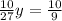 \frac{10}{27}y=\frac{10}{9}