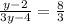 \frac{y-2}{3y-4} = \frac{8}{3}&#10;