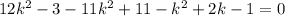 12k^2-3-11k^2+11-k^2+2k-1=0