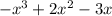 -x^{3}+2x^{2}-3x