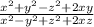 \frac{x^{2}+y^{2}-z^{2}+2xy}{x^{2}-y^{2}+z^{2}+2xz}