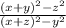 \frac{(x+y)^{2}-z^{2}}{(x+z)^{2}-y^{2}}