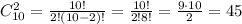 C_{10}^2=\frac{10!}{2!(10-2)!}=\frac{10!}{2!8!}=\frac{9\cdot10}{2}=45