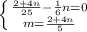 \left \{ {{\frac{2+4n}{25}-\frac{1}{6}n=0} \atop {m=\frac{2+4n}{5}}} \right.