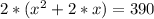 2*(x^2+2*x)=390