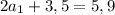 2a_{1}+3,5=5,9