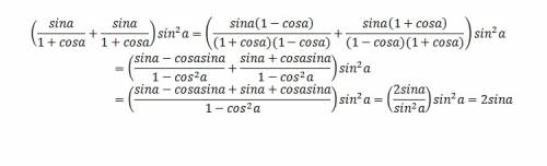 ((sina/1+cosa)+ (sina/1-cosa))*sin2a