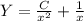 Y=\frac{C}{x^2}+\frac{1}{x}