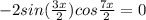 -2sin(\frac{3x}{2})cos\frac{7x}{2}=0